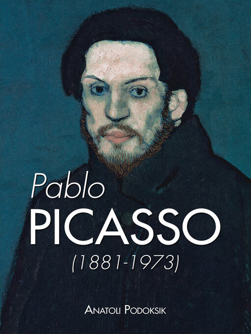 Title details for Picasso by Anatoli Podoksik - Available